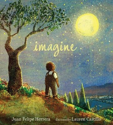 Imagine - Juan Felipe Herrera