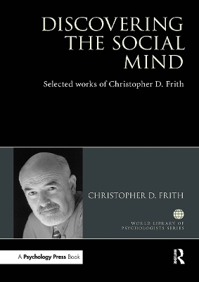 Discovering the Social Mind - Christopher D. Frith