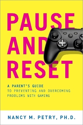 Pause and Reset - Nancy M. Petry