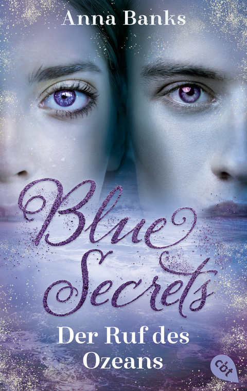 Blue Secrets – Der Ruf des Ozeans - Anna Banks