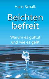 Beichten befreit - Hans Schalk