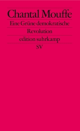 Eine Grüne demokratische Revolution - Chantal Mouffe