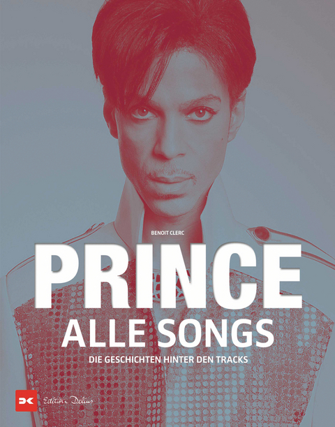 Prince - alle Songs - Benoit Clerc