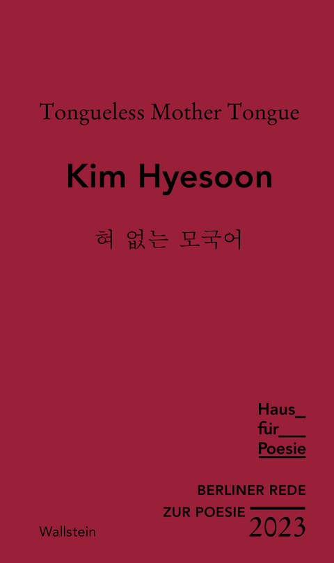 Tongueless Mother Tongue - Kim Hyesoon