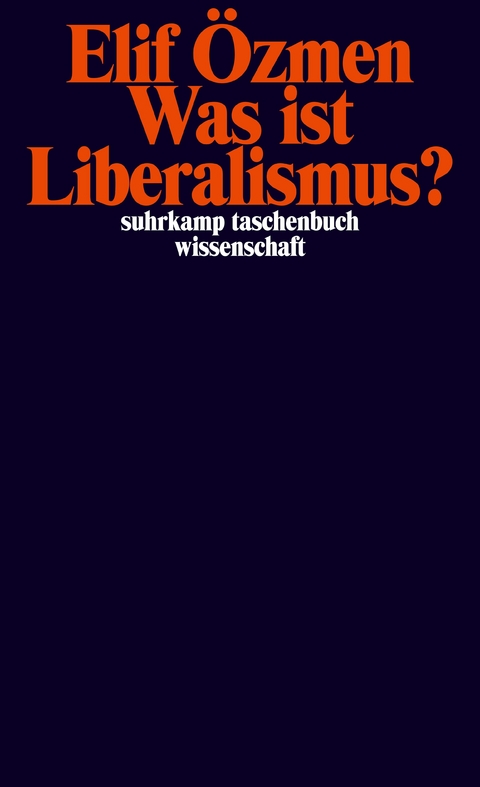 Was ist Liberalismus? - Elif Özmen