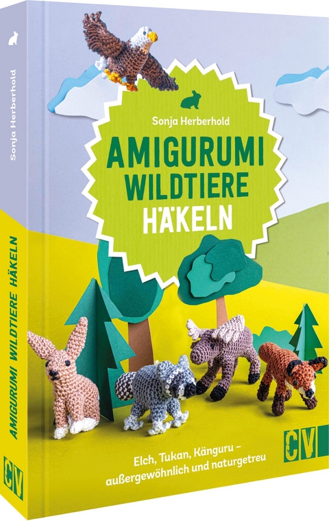 Amigurumi Wildtiere häkeln - Sonja Herberhold