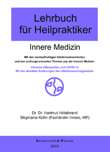 Lehrbuch für Heilpraktiker: Band 1 - Innere Medizin 2023 - Hartmut Hildebrand, Stefanie Kühn