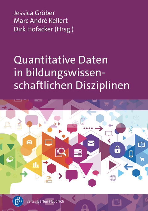 Quantitative Daten in bildungswissenschaftlichen Disziplinen - 