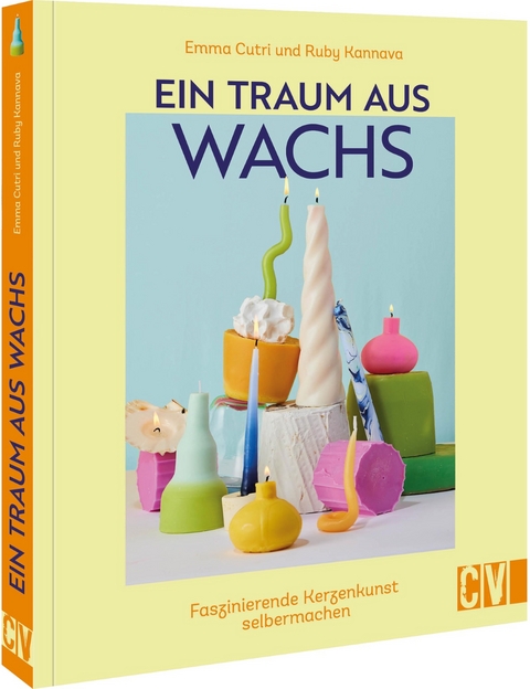 Ein Traum aus Wachs - Ruby Kannava, Emma Cutri