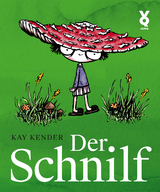 Der Schnilf - Kay Kender