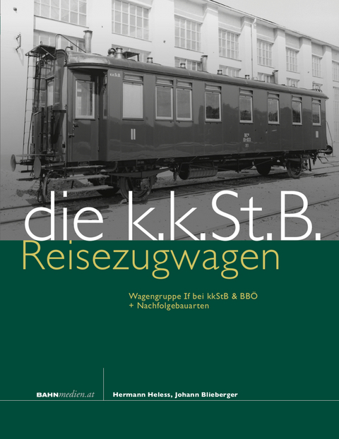 kkStB Reise­zug­wagen - Hermann Heless, Johann Blieberger
