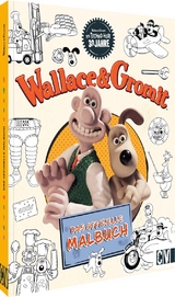 Wallace und Gromit Das offizielle Malbuch