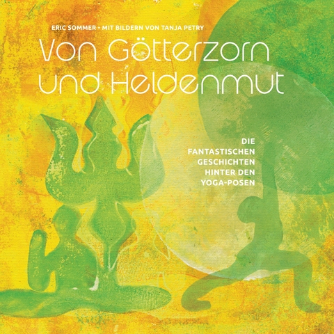 Von Götterzorn und Heldenmut - Eric Sommer