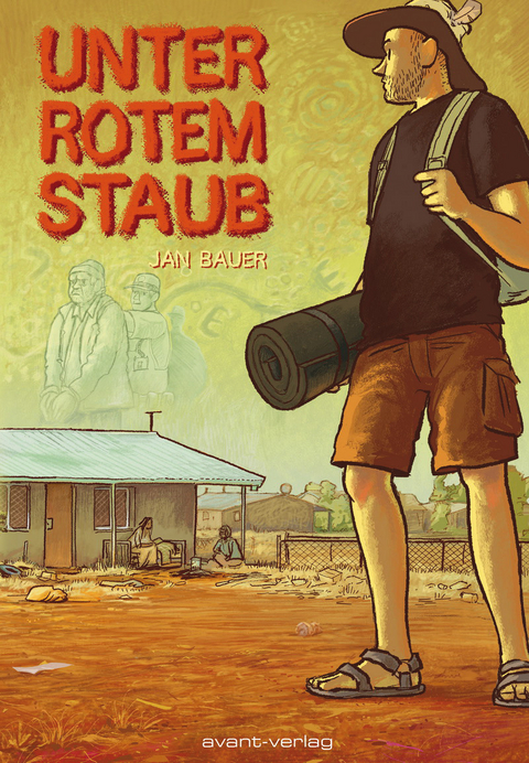 Unter rotem Staub - Jan Bauer