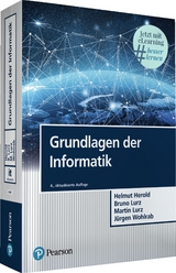Grundlagen der Informatik - Helmut Herold, Bruno Lurz, Martin Lurz, Jürgen Wohlrab