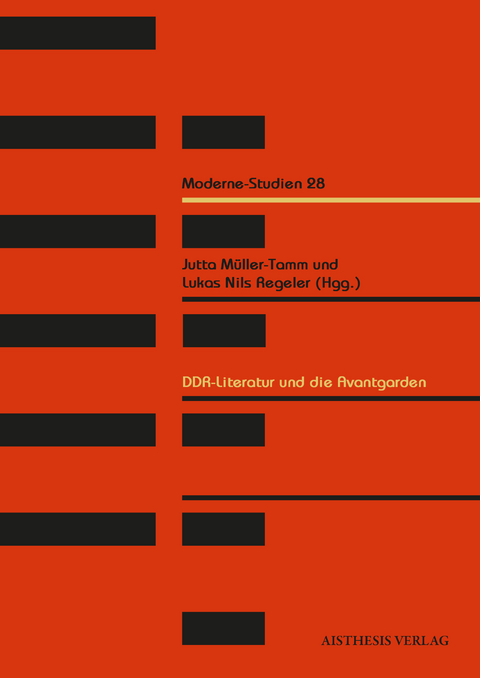 DDR-Literatur und die Avantgarden - 