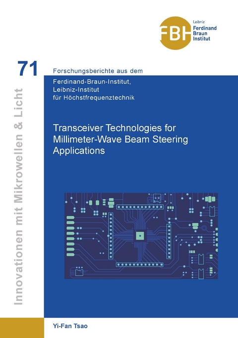 Transceiver Technologies for Millimeter-Wave Beam Steering Applications - Yi-Fan Tsao