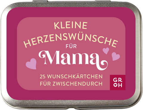 Kleine Herzenswünsche für Mama - 