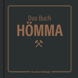 Das Buch Hömma – da wisse bekloppt! - Sabine Bode