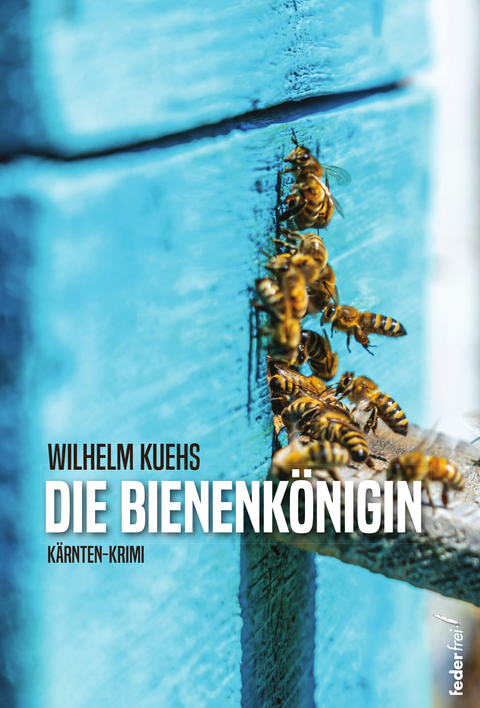 Die Bienenkönigin - Wilhelm Kuehs