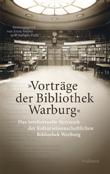 Die Vorträge der Bibliothek Warburg - 