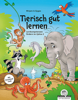 Tierisch gut lernen - Mirjam A. Gygax