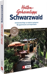 Hütten-Geheimtipps Schwarzwald - Lars und Annette Freudenthal