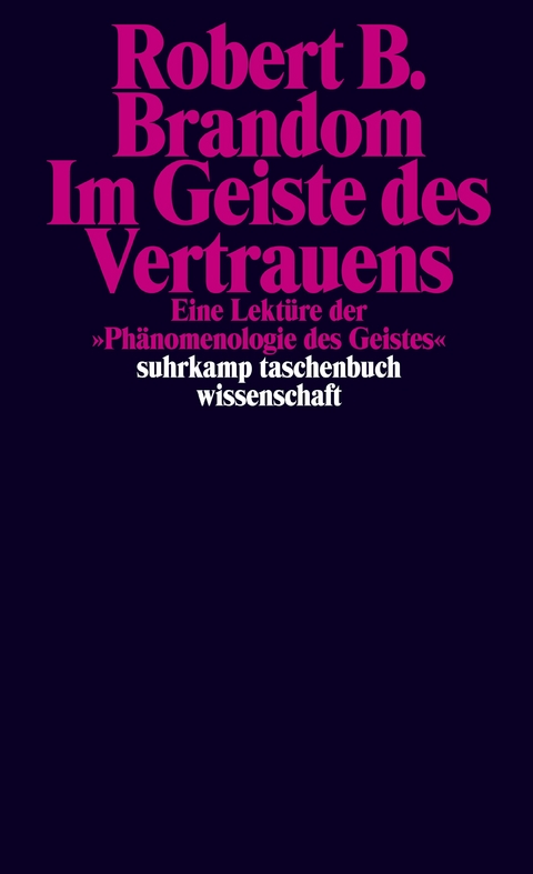 Im Geiste des Vertrauens - Robert B. Brandom