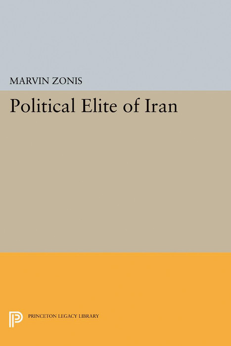 Political Elite of Iran - Marvin Zonis