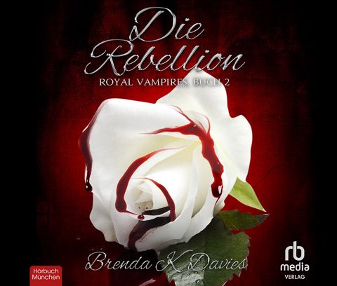 Die Rebellion - Brenda K. Davies