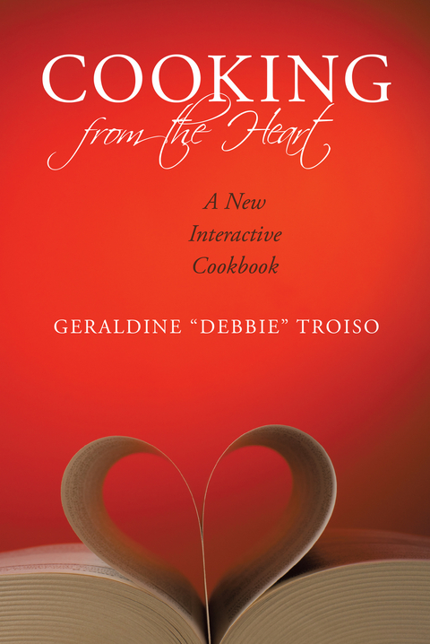 Cooking from the Heart -  Geraldine Troiso