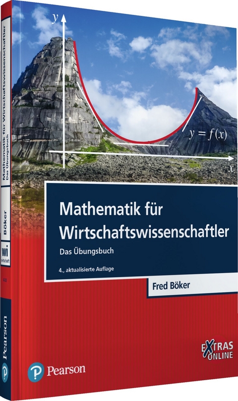 Mathematik für Wirtschaftswissenschaftler - Fred Böker