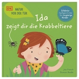 Natur vor der Tür. Ida zeigt dir die Krabbeltiere - Jess French