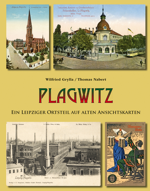 Plagwitz - Wilfried Grylla, Thomas Nabert