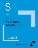 Skript Kollektives Arbeitsrecht - Günter Marschollek