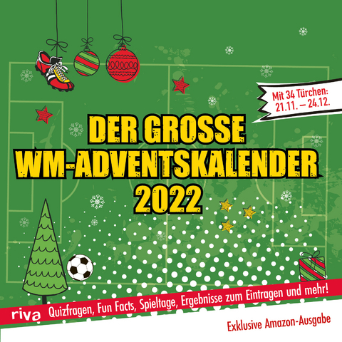 Der große WM-Adventskalender 2022. Exklusive Amazon-Ausgabe. Softcover