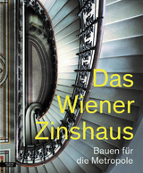 Das Wiener Zinshaus - Marion Krammer, Andreas Nierhaus, Margarethe Szeless