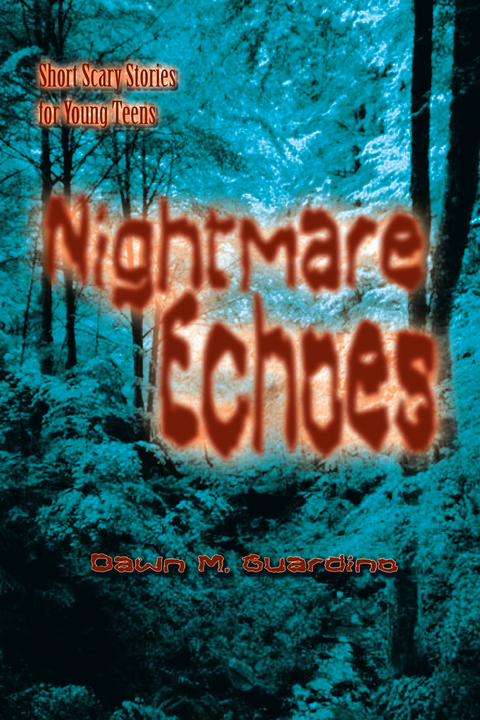 Nightmare Echoes - Dawn M. Guardino