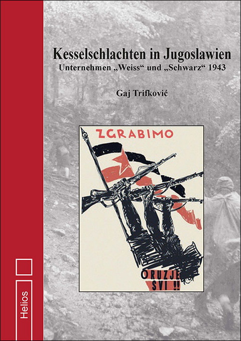 Kesselschlachten in Jugoslawien - Gaj Trifkovic