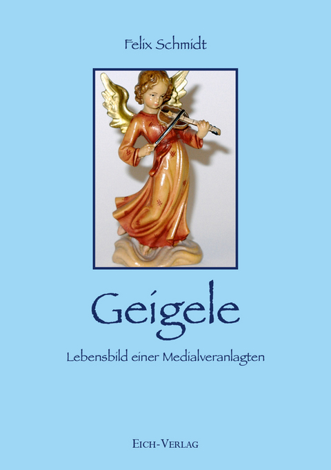 Geigele - Felix Schmidt