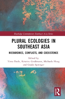 Plural Ecologies in Southeast Asia - 