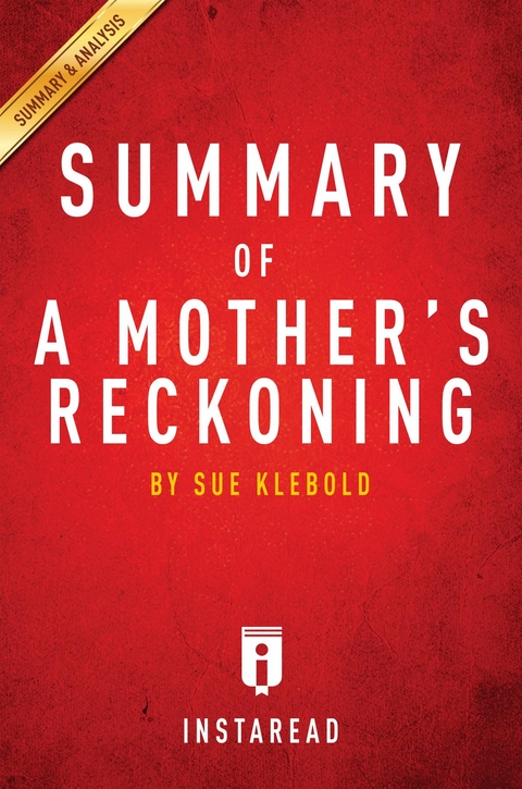 Summary of A Mother's Reckoning -  . IRB Media
