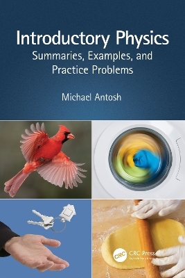 Introductory Physics - Michael Antosh