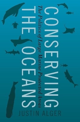 Conserving the Oceans - Justin Alger