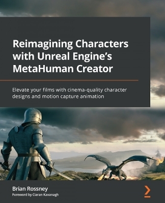 Reimagining Characters with Unreal Engine's MetaHuman Creator - Brian Rossney