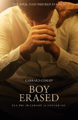 Boy Erased - Garrard Conley