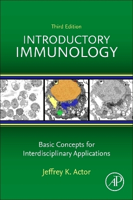 Introductory Immunology - Jeffrey K. Actor