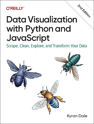 Data Visualization with Python and JavaScript 2e - Kyran Dale