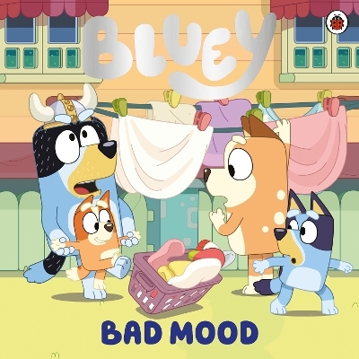 Bluey: Bad Mood -  Bluey