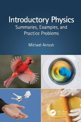 Introductory Physics - Michael Antosh